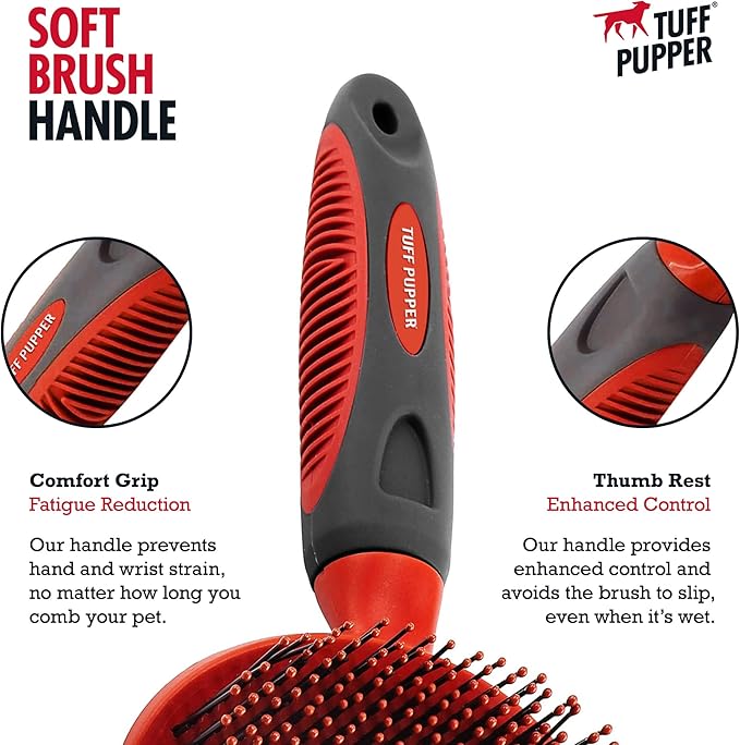 Tuff Pupper Round Bristle Soft Brush for Dogs and Cats | Gentle Grooming for Short or Long Hair | Soft Pin Tool for Sensitive Skin | Detangle & Remove Loose Fur | For Dematting & Detangling Undercoat