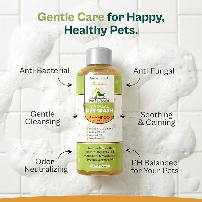 Oatmeal Dog Shampoo & Conditioner 17oz [USA] 5 in 1 Plant-Based Organic Sulfate-Free Soap-Free-Tearless Moisturizer for Dandruff Allergies & Itchy Dry Sensitive Skin-Puppy Grooming [Pro Pet Works]