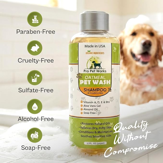 Oatmeal Dog Shampoo & Conditioner 17oz [USA] 5 in 1 Plant-Based Organic Sulfate-Free Soap-Free-Tearless Moisturizer for Dandruff Allergies & Itchy Dry Sensitive Skin-Puppy Grooming [Pro Pet Works]